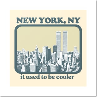 New York // It used to be cooler // Humorous Tourism Spoof Design Posters and Art